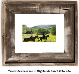 trail rides near me in Highlands Ranch, Colorado